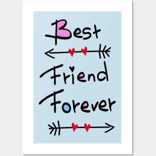 Best friend forever Posters and Art